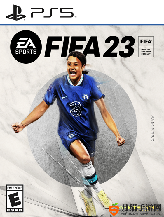EA SPORTS公开《FIFA 23》封面运动员  KYLIAN MBAPPÉ与SAM KERR
